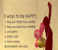 5 WAYS TO BE HAPPY